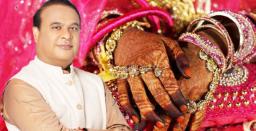 Action Against Child Marriage In Assam To Begin From 3rd Feb: CM Himanta Biswa Sarma