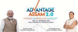 Assam Gears Up for Advantage Assam 2.0: Global Investors’ Summit 2025 to Unveil New..